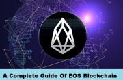 WHAT IS EOS? THE COMPLETE GUIDE TO EOS BLOCKCHAIN